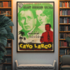 Key Largo Film Noir Poster – Vintage Crime Drama Wall Print