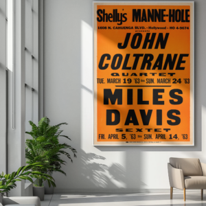 John Coltrane/Miles Davis Shelly's Manne-Hole Concert Poster 1963