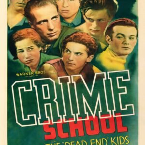 Humphrey Bogart in Crime School 1938 – Superb Vintage Classic Crime Film Poster