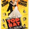 1935 Top Hat movie poster featuring Fred Astaire and Ginger Rogers in an elegant Hollywood musical with Art Deco style and classic dance imagery.