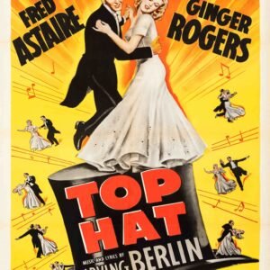 1935 Top Hat movie poster featuring Fred Astaire and Ginger Rogers in an elegant Hollywood musical with Art Deco style and classic dance imagery.