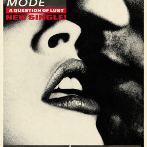 Depeche Mode A Question of Lust 1986 Mute Records promotional poster with monochrome close-up portrait and red typography.