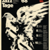 Berliner Jazztage 1968 Berlin jazz festival poster with modernist black and cream musician collage and Jazz Not War slogan.